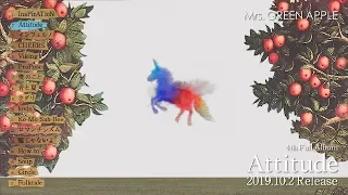 Mrs. GREEN APPLE - 4th Full Album「Attitude」ダイジェスト映像