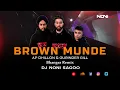 Download Lagu Brown Munde | AP Dhillon - Remix DJ Noni Sagoo  | Gurinder Gill | official Video | Punjabi Bhangra