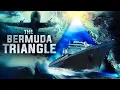 Vanishing Waters The Bermuda Triangle Full Action Thriller Movie Free Movie