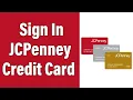 How To Login JCPenney Credit Card Online Account 2022 JCP Credit Card Sign In Help