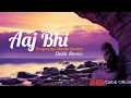 Download Lagu Aaj Bhi (Remix) Debb | Vishal Mishra | Progressive Dream Session | Ali Fazal , Surbhi Jyoti | VYRL