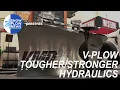 The New SnowDogg VMDll - V Plow with Tougher Stronger Hydraulics