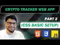 Html CSS Javascript Project - Crypto Tracker Web App for Beginners Part 2 GEEKSTER