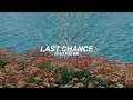 Last Chance (English) Lyrics | So Soo Bin