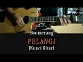 Download Lagu KUNCI GITAR PELANGI - BOOMERANG Lirik