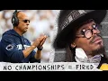 James Franklin FIRED With 50 MILLION Buyout But He Wasn t a Bad Coach