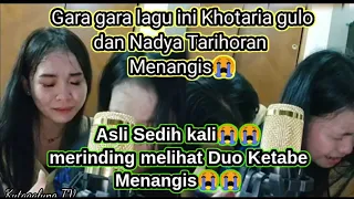 Download Khotaria gulo dan Nadya Tarihoran menangis karna lagu yang satu ini ||Anak Tading Tadingan-KTV MP3