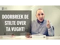 Doorbreek de stilte over TA Vught - Abou Hafs
