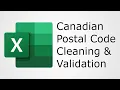 Canadian Postal Code Data Validation and Cleanup in Excel