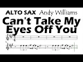 Download Lagu Can't Take My Eyes Off You Alto Sax Sheet Music Backing Track Play Along Partitura