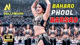 baharo phool barsao official video bollywood dance anthem hindi songs dance performance hit