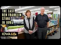 The Last Ben Franklin Store in Iowa A Five-and-Dime Time Capsule Iowa Life