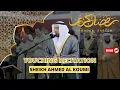 Download Lagu Tarawih 2025 | Relaxing calming Heart touching by Sheikh Ahmed Al Koumi | AWAZ