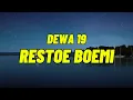 Download Lagu Dewa 19 - Restoe Boemi [Lirik]