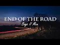Download Lagu Boyz II Men - End Of The Road (Lyrics)🎶