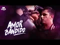 Lagu Amor Bandido - Dan Lellis (Official Video) - @Máfia Records