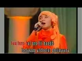 Download Lagu Haddad Alwi feat Sulis ||| Ya Thoybah