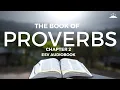 DAILY MOTIVATION ESV BOOK WISDOM PROVERBS 2