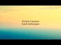 Download Lagu UNIC - Sucikan Hati Lirik