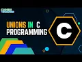Mastering Unions in C Programming Ultimate Guide for Beginners Experts
