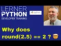 Why does round 2 5 2 in Python