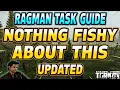 Nothing Fishy About This UPDATED - Ragman Task Guide