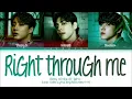 DAY6 (Even of Day) Right Through Me Lyrics (DAY6 (Even of Day) 뚫고 지나가요 가사) (Color Coded Lyrics)