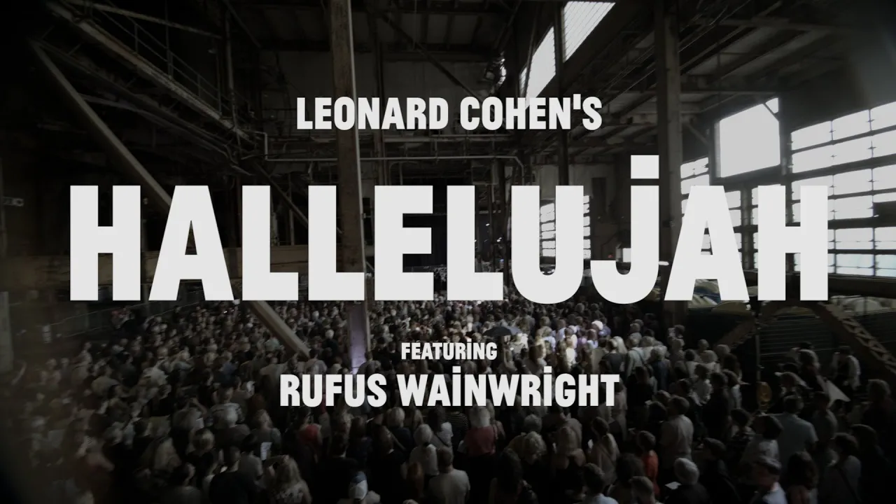 HALLELUJAH Wainwright + 1500 singers (유튜브 영상)