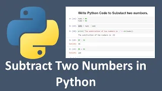 Subtraction of Two Numbers Using Python Computational Science with Python balendra