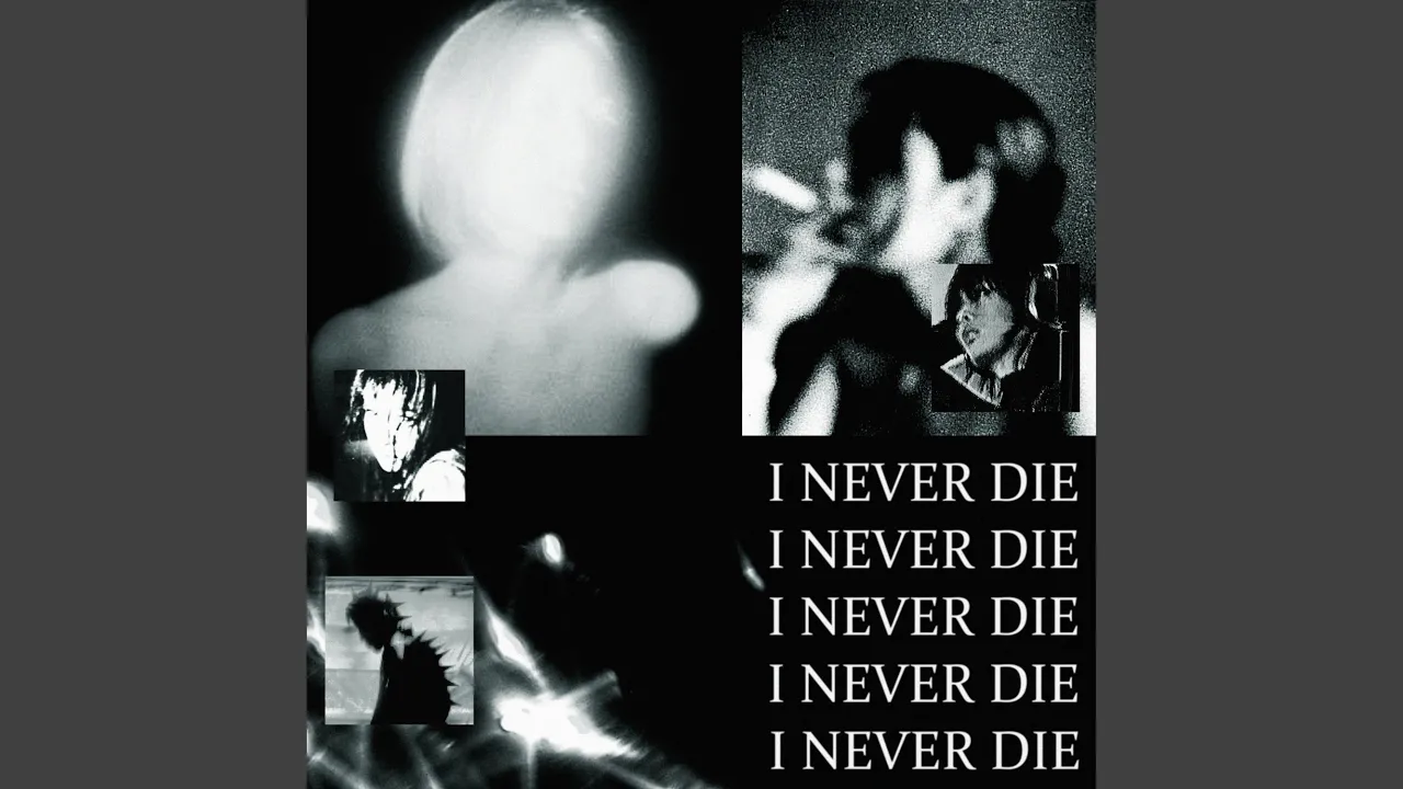 I NEVER DIE