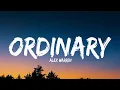 Download Lagu Alex Warren - Ordinary (Lyrics)