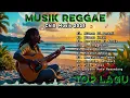 Download Lagu Top 10 Lagu SKA REGGAE Terbaru 🎧🔥 Kumpulan Musik REGGAE Santai Terbaru 2025 | Cocok Buat Santai