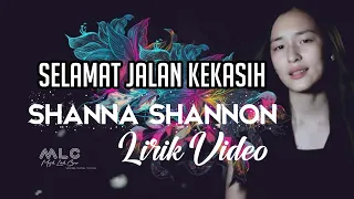 Download Shanna Shannon  Selamat Jalan Kekasih Cover Lirik Video MP3