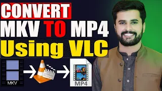 How to Convert MKV to MP4 MKV to MP4 converter