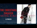 Michael Buble - The Christmas Sweater