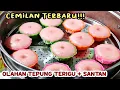 CEMILAN TERBARU DARI TEPUNG TERIGU DAN SANTAN !!!COCOK BUAT ISIAN SNACK BOX
