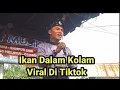 Download Lagu Merinding Cengkok Arab Dari Rahman, Ikan Dalam Kolam - Viral Tiktok
