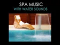 Hydrotherapy (Wellness Center Music) - Spa Music Collective