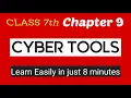 Class 7th Chapter 9 Cyber tools
