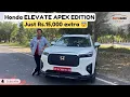 New Honda Elevate Apex Edition Must Watch before buying Honda Elevate Autogeek Group