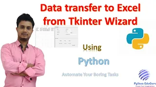 Writing data into Excel from Tkinter App Working with Tkinter and Excel Python