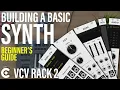 Building a Basic Synthesizer in VCV Rack 2 - Beginner s Guide