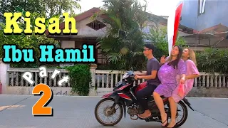 Download Kisah Ibu Hamil Part 2 || Short Comedy Movie MP3