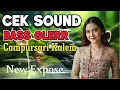 Download Lagu CEK SOUND BASS GLERR | CAMPURSARI KALEM ENAK BUAT SANTAI
