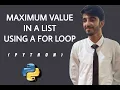Find the Maximum Value in a List Using a For Loop - Python Tutorial