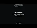 Rosemary - Punk Rock Show ( Karaoke )
