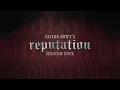 I Did Something Bad (Reputation Tour Studio Version)