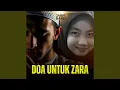 Lagu Doa Untuk Zara (Justice For Zara)