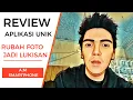 Download Lagu aplikasi unik rubah foto jadi lukisan