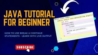 Java Tutorial For Beginner - Break Continue Statement Java Coding Live Examples